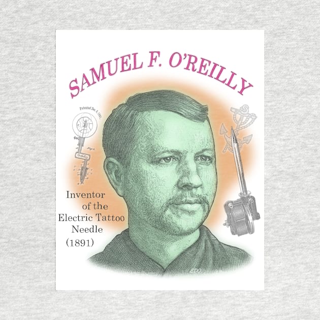 Samuel O'Reilly, Inventor of the Electric Tattoo Needle by eedeeo